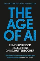 Poche format B The Age of AI von Henry; Schmidt, Eric Kissinger