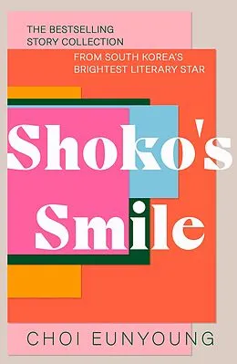 E-Book (epub) Shoko's Smile von Choi Eunyoung