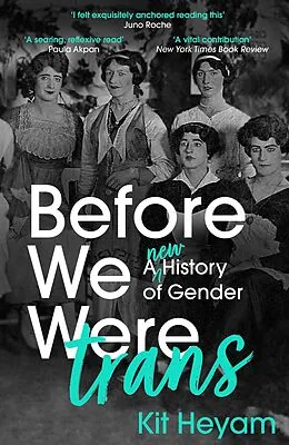 E-Book (epub) Before We Were Trans von Kit Heyam