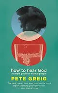 E-Book (epub) How to Hear God von Pete Greig