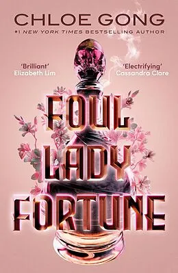 E-Book (epub) Foul Lady Fortune von Chloe Gong