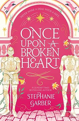 Couverture cartonnée Once Upon a Broken Heart de Stephanie Garber
