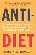 Broché Anti-Diet de Christy Harrison