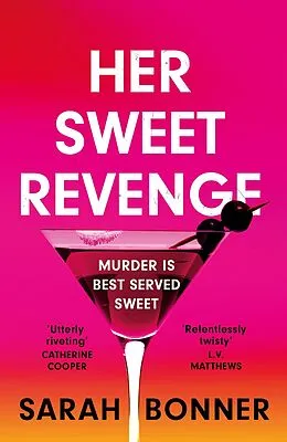 E-Book (epub) Her Sweet Revenge von Sarah Bonner