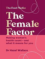 Fester Einband The Female Factor von Hazel Wallace