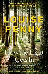 Couverture cartonnée How The Light Gets In de Louise Penny