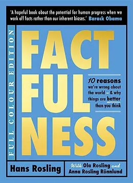 E-Book (epub) Factfulness (Illustrated) von Hans Rosling, Ola Rosling, Anna Rosling R nnlund