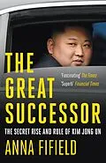 E-Book (epub) Great Successor von Anna Fifield