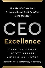 E-Book (epub) CEO Excellence von Carolyn Dewar, Scott Keller, Vikram Malhotra