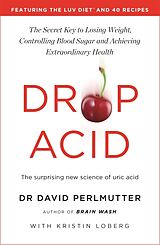 Kartonierter Einband Drop Acid von David Perlmutter