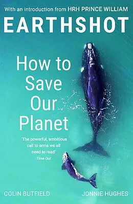E-Book (epub) Earthshot von Colin Butfield, Jonnie Hughes