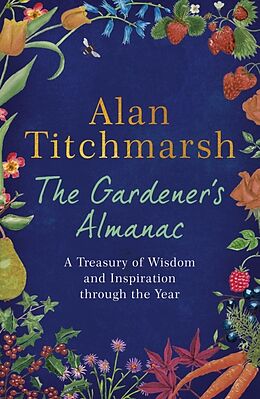 Livre Relié The Gardener's Almanac de Alan Titchmarsh