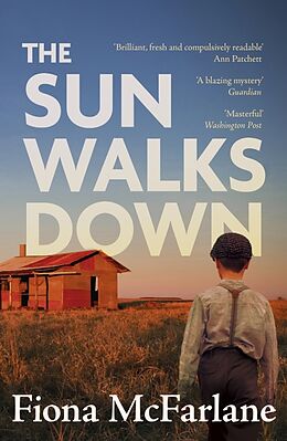 Couverture cartonnée The Sun Walks Down de Fiona McFarlane