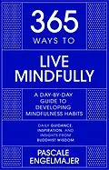 E-Book (epub) 365 Ways to Live Mindfully von Pascale Engelmajer