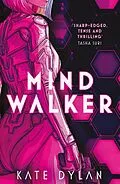 E-Book (epub) Mindwalker von Kate Dylan