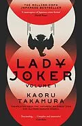 E-Book (epub) Lady Joker: Volume 1 von Kaoru Takamura