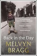 E-Book (epub) Back in the Day von Melvyn Bragg