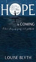 E-Book (epub) Hope is Coming von Louise Blyth