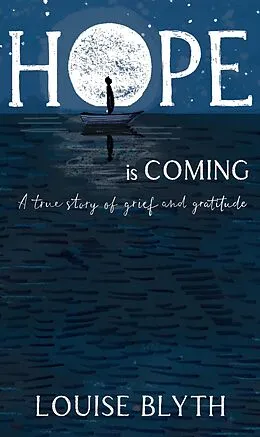 E-Book (epub) Hope is Coming von Louise Blyth