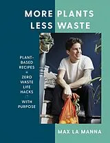 Fester Einband More Plants Less Waste von Max La Manna
