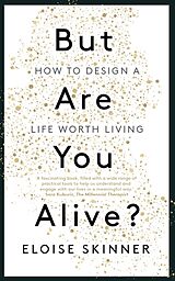 Couverture cartonnée But Are You Alive? de Eloise Skinner