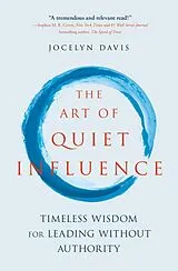Poche format B The Art of Quiet Influence von Jocelyn Davis