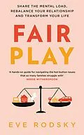 E-Book (epub) Fair Play von Eve Rodsky