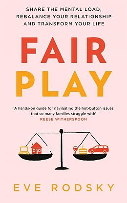 Kartonierter Einband Fair Play von Eve Rodsky