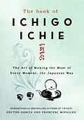 E-Book (epub) Book of Ichigo Ichie von Francesc Miralles, H ctor Garc a