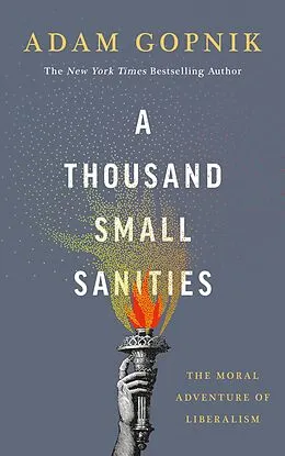 E-Book (epub) Thousand Small Sanities von Adam Gopnik