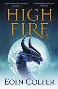 E-Book (epub) Highfire von Eoin Colfer