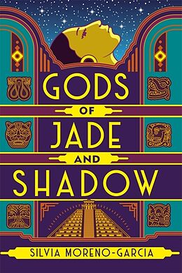 Couverture cartonnée Gods of Jade and Shadow de Silvia Moreno-Garcia