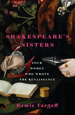 E-Book (epub) Shakespeare's Sisters von Ramie Targoff