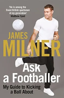 E-Book (epub) Ask A Footballer von James Milner