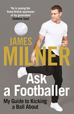 Couverture cartonnée Ask A Footballer de James Milner
