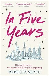 Kartonierter Einband In Five Years von Rebecca Serle