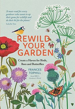 Livre Relié Rewild Your Garden de Tophill Frances