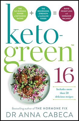 E-Book (epub) Keto-Green 16 von Anna Cabeca