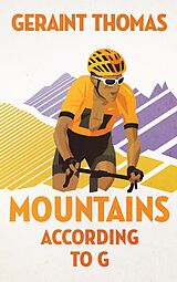 eBook (epub) Mountains According to G de Geraint Thomas