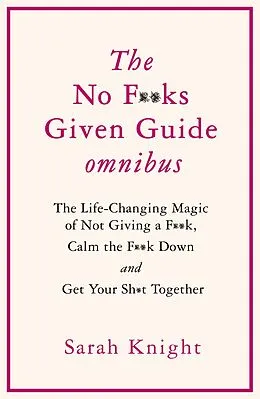 E-Book (epub) THE NO F**KS GIVEN GUIDE OMNIBUS von Sarah Knight
