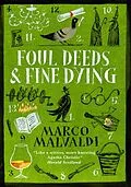 E-Book (epub) Foul Deeds and Fine Dying von Marco Malvaldi