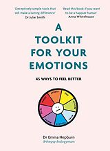 Livre Relié A Toolkit for Your Emotions de Emma Hepburn