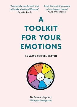 Livre Relié A Toolkit for Your Emotions de Emma Hepburn