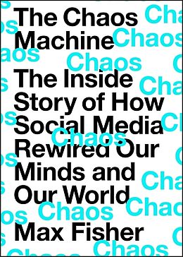 Couverture cartonnée The Chaos Machine de Max Fisher