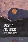 E-Book (epub) Just a Mother von Roy Jacobsen