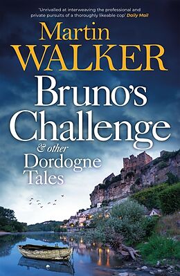 Couverture cartonnée Bruno's Challenge & Other Dordogne Tales de Martin Walker