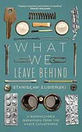 E-Book (epub) What We Leave Behind von Stanislaw Lubienski