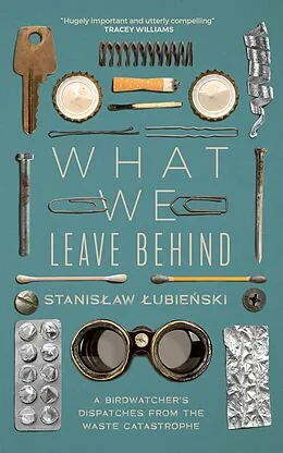 E-Book (epub) What We Leave Behind von Stanislaw Lubienski