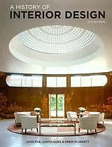 Kartonierter Einband A History of Interior Design Fifth Edition von John Pile, Gura Judith, Drew Pile