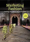 E-Book (epub) Marketing Fashion Third Edition von Harriet Posner